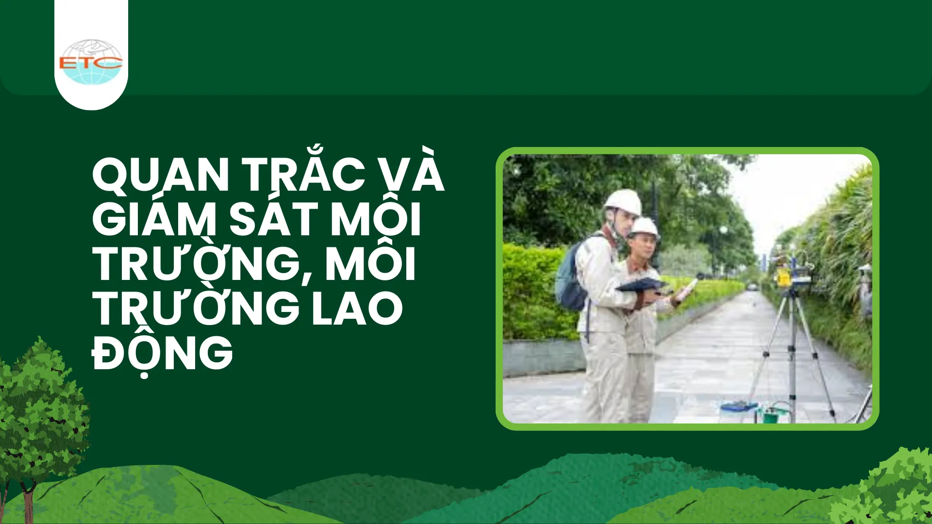 Quan trắc và giám sát môi trường, môi trường lao động