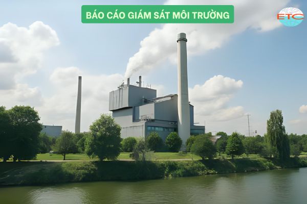 Lập báo cáo quan trắc môi trường định kỳ
